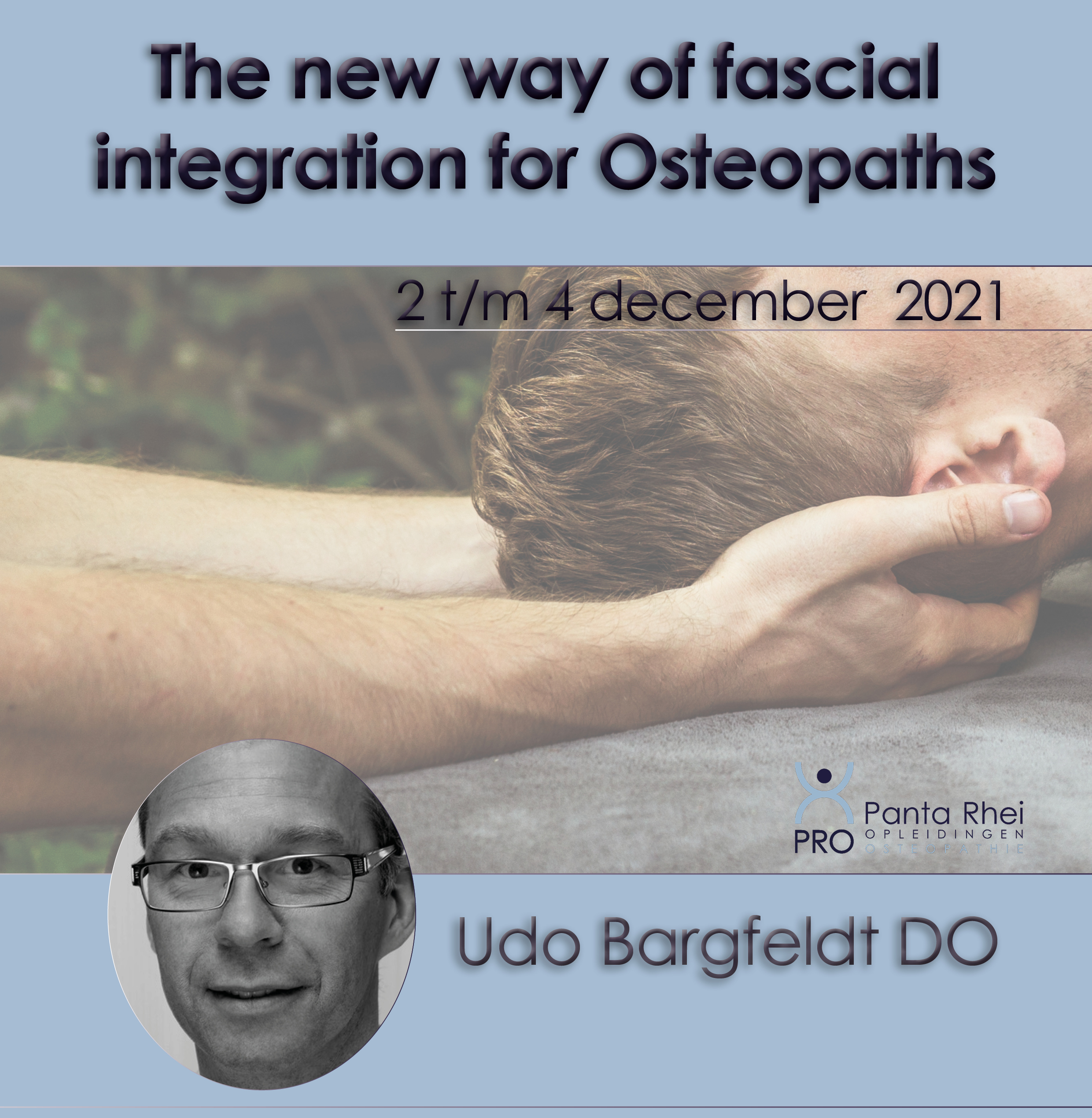 The new way of fascial  integration for Osteopaths with Udo Bargfeldt DO | December 2-4, 2021
